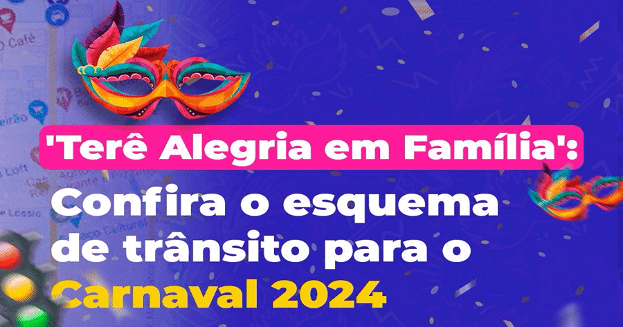 Teresópolis montou um esquema de trânsito para o Carnaval 2024 - Imagem: Divulgação